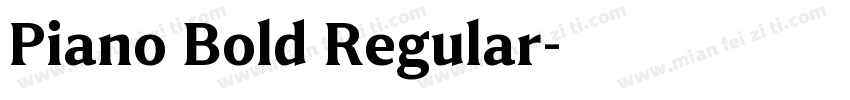 Piano Bold Regular字体转换